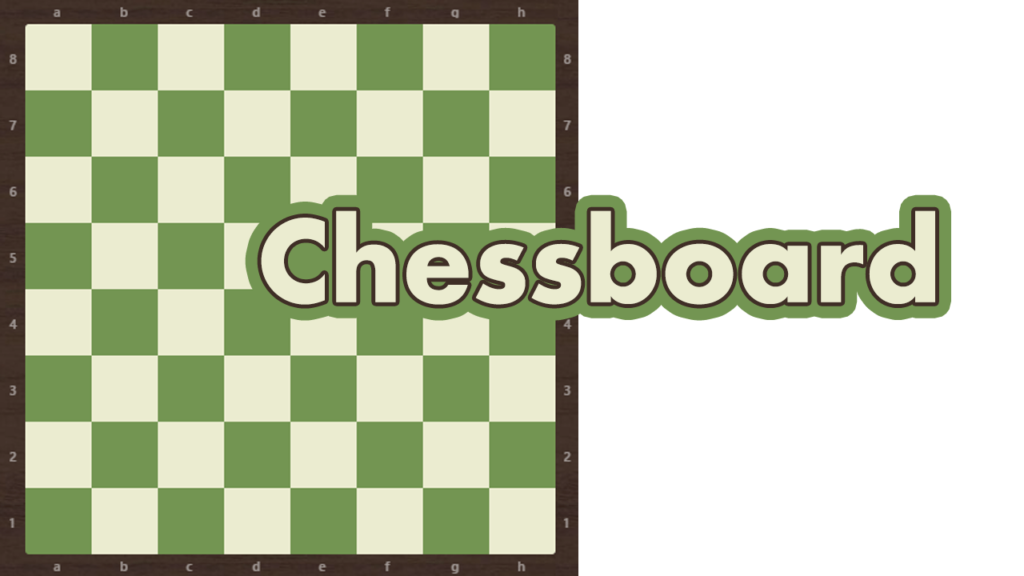 Chessboard