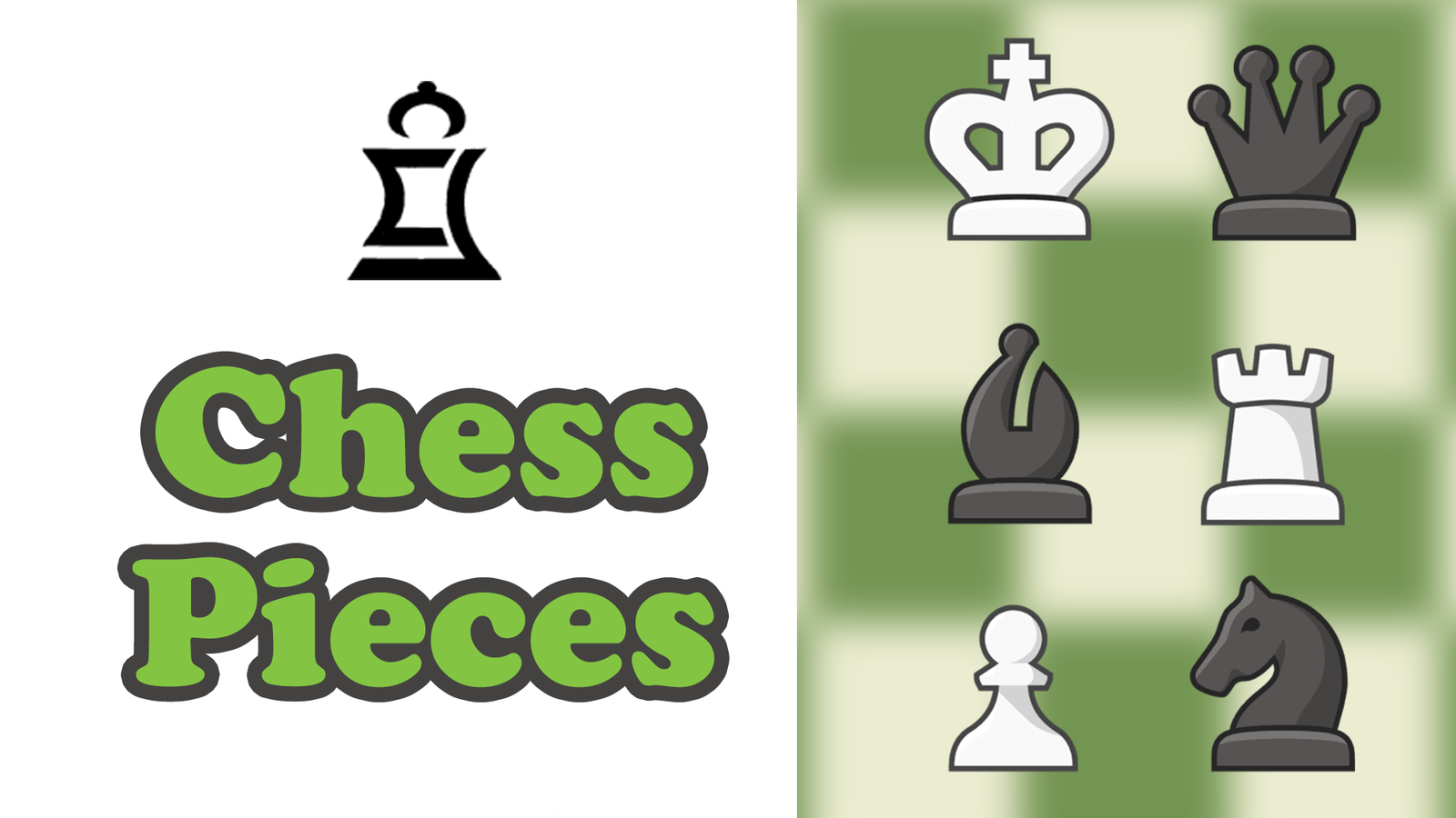 Introduction to Chess Pieces