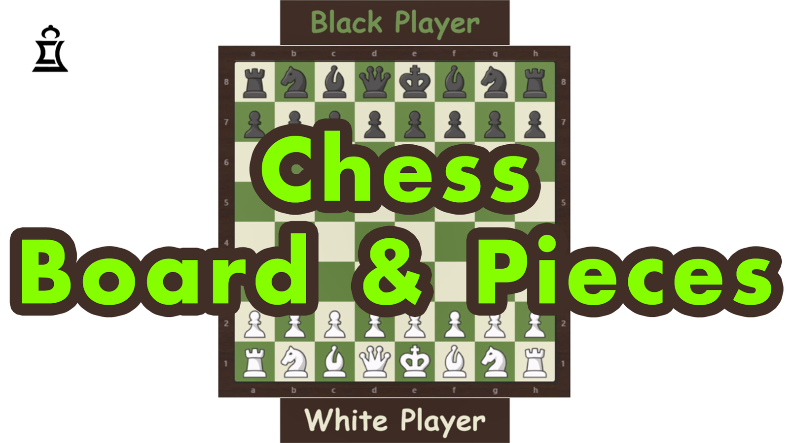 All About Chessboard and Pieces